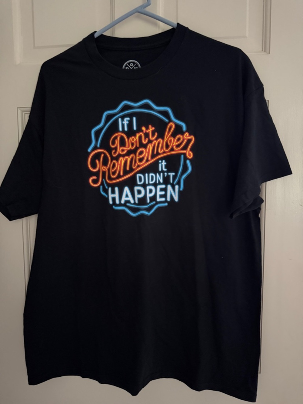 Black Graphic Tee - "If I Don't Remember" Neon Script